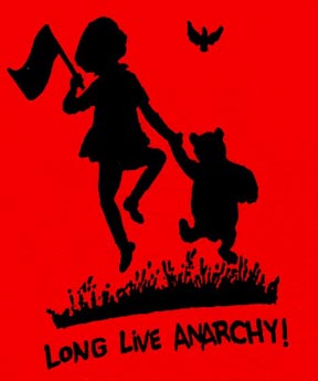 long live anarchy